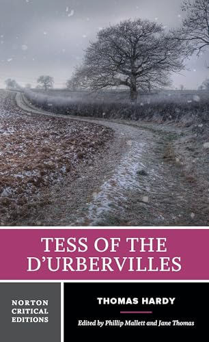 Tess of the d'Urbervilles: A Norton Critical Edition: 0 (Norton Critical Editions)