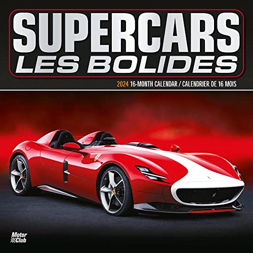 Supercars | Les bolides | 2024 12 x 24 Inch Monthly Square Wall Calendar | English/French Bilingual | Motor Club | Automobiles Luxury Prestige Hypercars