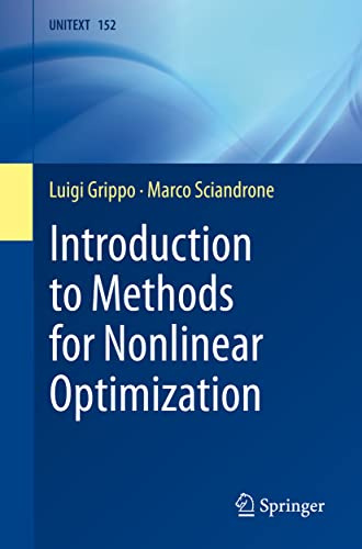 Introduction to Methods for Nonlinear Optimization (UNITEXT, 152)