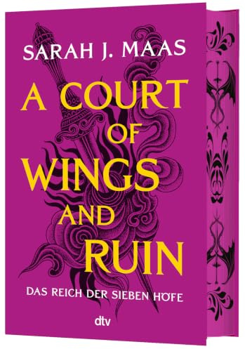 A Court of Wings and Ruin: deutsche Ausgabe | die globale Romantasy-Bestseller-Reihe | Hochveredelt mit limitiertem Farbschnitt (Das Reich der sieben Höfe-Reihe, Band 3)