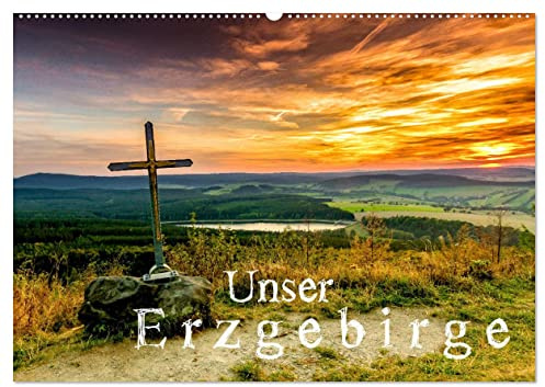 Unser Erzgebirge (Wandkalender 2026 DIN A2 quer), CALVENDO Monatskalender: 12 wunderschöne Bilder des Erzgebirges (CALVENDO Orte)