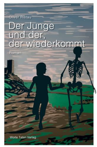 Der Junge und der, der wiederkommt