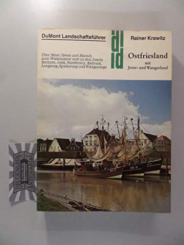 Ostfriesland: Mit Jever- und Wengerland. Über Moor, Geest und Marsch zum Wattenmeer und zu den Inseln Borkum, Juist, Norderney, Baltrum, Langeoog, Spiekeroog und Wangeroog (DUMONT Kunst-Reiseführer)