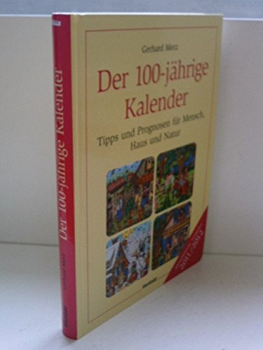 Der 100-jährige Kalender 2011/2012