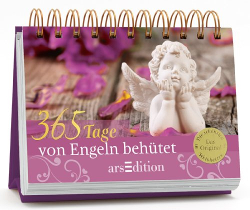 365 Tage von Engeln behütet