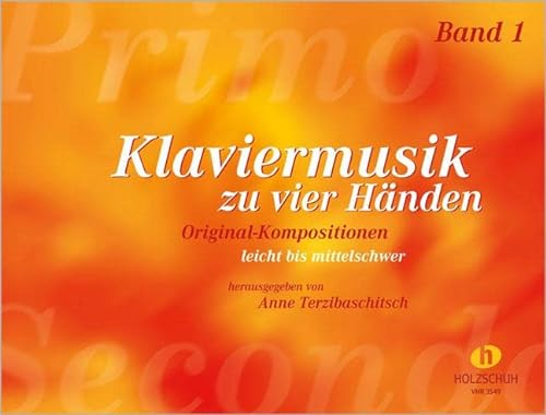 Klaviermusik zu vier Händen 1: Original-Kompositionen, leicht bis mittelschwer