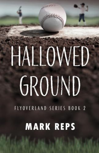 Hallowed Ground (Flyoverland, Band 2)