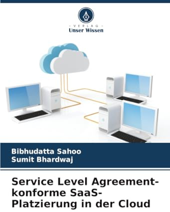 Service Level Agreement-konforme SaaS-Platzierung in der Cloud