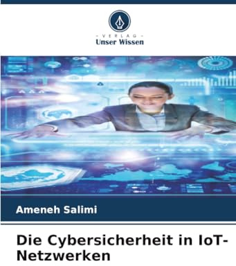 Die Cybersicherheit in IoT-Netzwerken: DE
