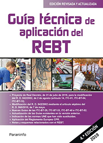 Guía técnica de aplicación del REBT 4.ª edición (CERTIFICADOS DE PROFESIONALIDAD)