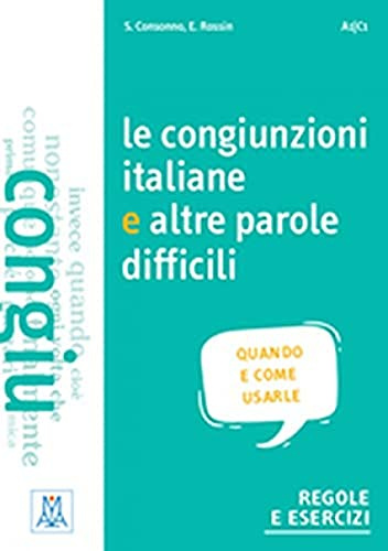 Le Congiunzioni Italiane E Altre Parole Difficili (SIN COLECCION)