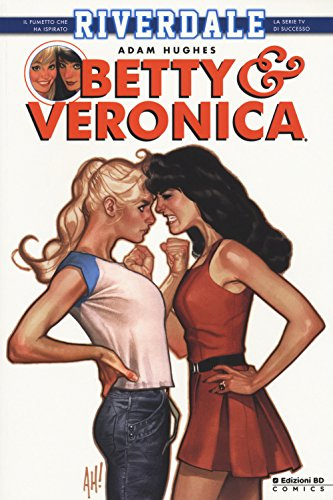 Betty & Veronica. Riverdale (BD Comics)