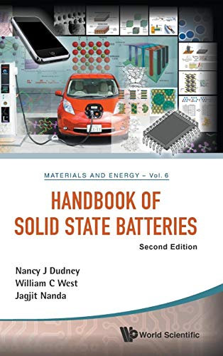 Handbook of Solid State Batteries (Second Edition) (Materials and Energy): 2nd Edition: 6