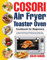 COSORI Air Fryer Toaster Oven Cookbook for Beginners: Crispy, Easy & Delicious COSORI Air Fryer Toaster Oven Recipes for Beginners & Advanced Users 30-Day Meal Plan