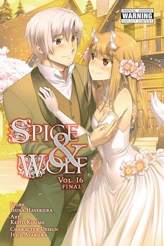Spice and Wolf, Vol. 16 (manga) (Spice and Wolf (manga), 16)