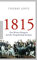 1815: Der Wiener Kongress und die Neugründung Europas