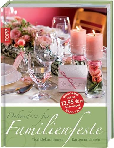 Dekoideen für Familienfeste: Tischdekorationen, Karten und mehr: Tischdekoration, Karten und mehr