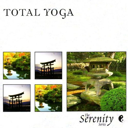 Serenity Series: Total Yoga