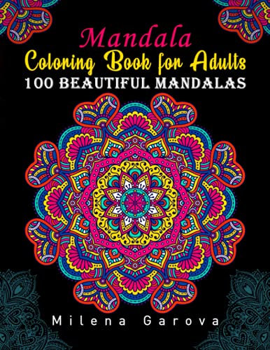 Mandala coloring book for adults: 100 beautiful Mandalas