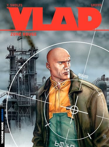 Vlad - tome 3 - Zone rouge (French Edition)
