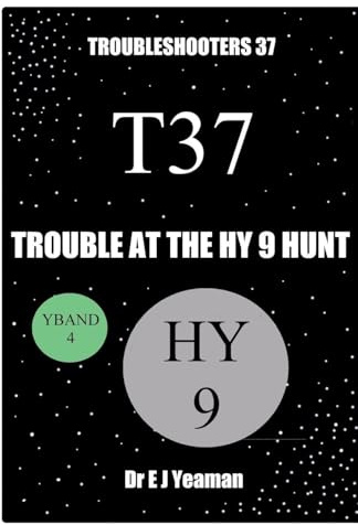 Trouble at the Hy 9 Hunt (Troubleshooters, Band 37)