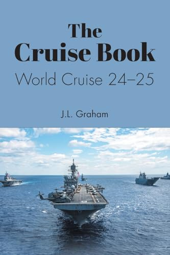 The Cruise Book: World Cruise 24-25