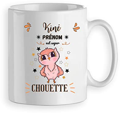 Mug Tasse cadeau kiné kinésithérapeute super chouette - cadeau kiné kinésithérapeute super chouette personnalisé prénom