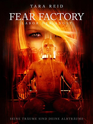 Fear Factory - Labor der Angst [dt./OV]