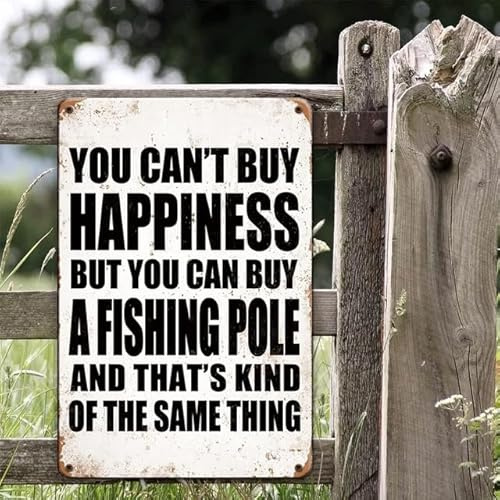 Geroclonup Angelschilder, Angelausrüstung und Ausrüstung – You Can't Buy Happiness But You Can Buy A Fishing Pole – Vintage Fishing Decor Cabin Decor Man Cave Schild - 30 x 40 cm Angelschild