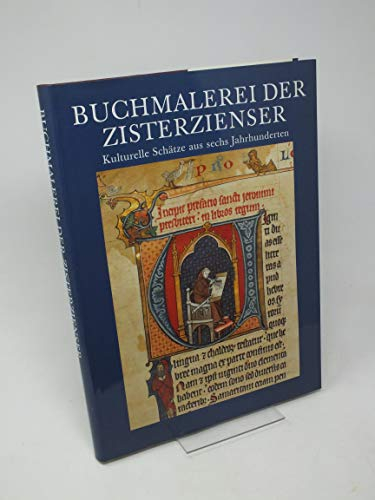Die Buchmalerei der Zisterzienser.
