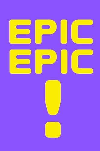 Epic Notebook: Lined Journal for productivity and inspiration and note taking