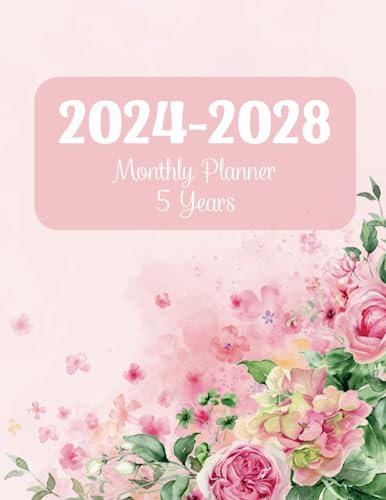 2024-2028 Monthly Planner 5 Years: 60 Months (Jan 24- Dec 28) with Two Pages per Month Monthly Calendar and Agenda Organizer, With Goals, Contacts & More | Pink Floral Watercolor Cover