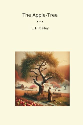 The Apple-Tree (Classic Books)