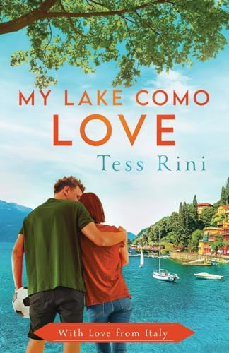 My Lake Como Love (With Love From Italy, Band 7)