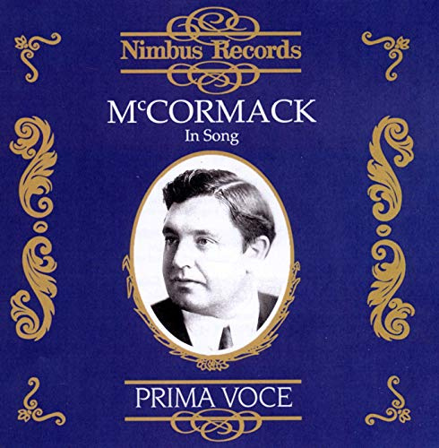 John McCormack In Song (Prima Voce)