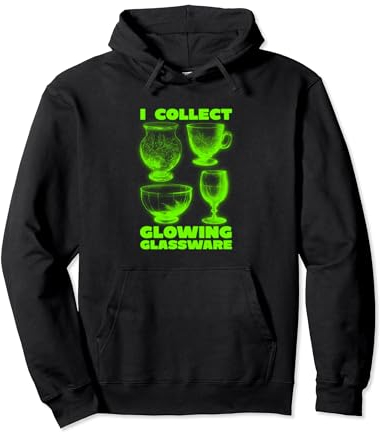 I Collect Glowing Glassware Green Glowing Uranium Glass Pullover Hoodie