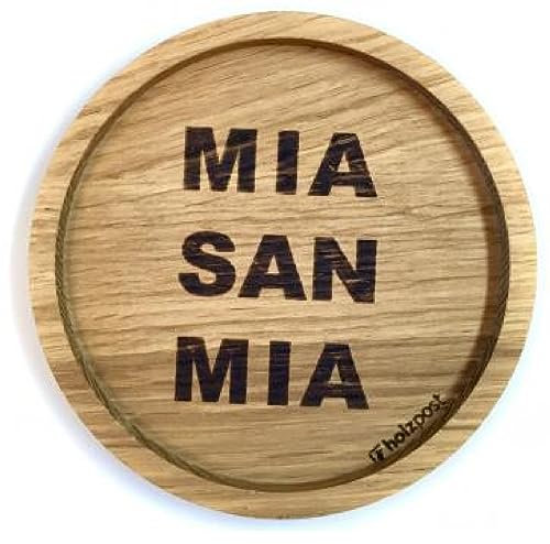 Holzpost - BD121 - Untersetzer aus Eiche - graviert und geölt - d=11,2cm, Mia san mia, Innendurchmesser 10cm, Höhe 1,8cm