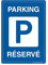 AUA SIGNALETIQUE - Panneau De Signalisation en PVC Rigide et Compact 1.5 mm. (121 x 170 mm, Parking Réservé)