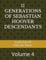 11 GENERATIONS OF SEBASTIAN HOOVER DESCENDANTS: Volume 4