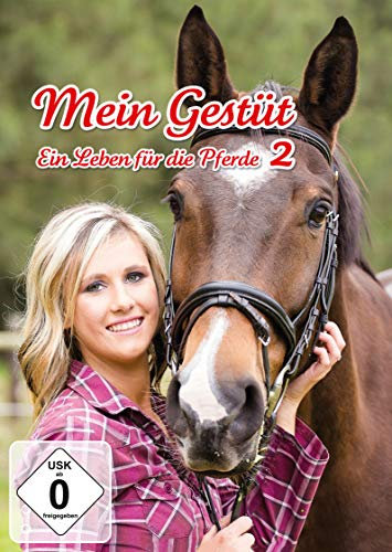 Mein Gestüt 2 - Ein Leben für die Pferde