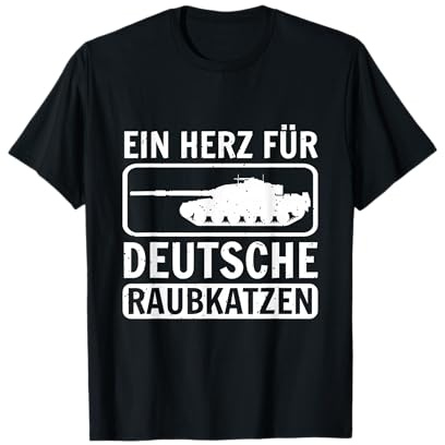Panzerfahrer Panzer T-Shirt Ein Herz Für Deutsche Raubkatzen T-Shirt