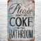 Metallschild, 20,3 x 30,5 cm, Vintage-Stil, Aufschrift Please Don't Do Cola In The Bathroom, Retro-Wanddekoration, lustig, Gothic, sauber, ordentlich, Toilettenfreundlich Tipps und Vorsicht,