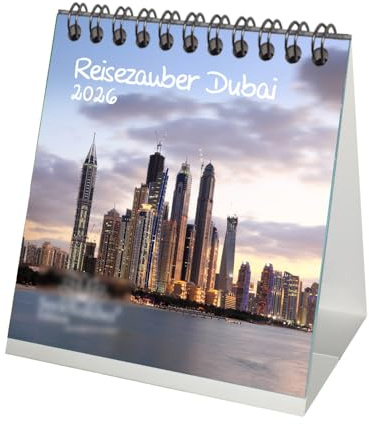 Reisezauber Dubai Tischkalender 10cm x 10cm für 2026 Landschaft Reise Tiere Urlaub - Seelenzauber