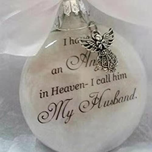 Yueshop Christmas Memorial Baubles Ornaments Feather Ball “I Have an Angel in Heaven” With Small Angel Christmas Bauble Ornament, Mum Dad Hanging Decoration (My Husband)