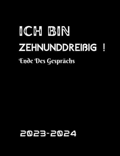 Ich Bin Zehnunddreißig: Kalender 2023-2024 DIN A4 I Terminplaner von Januar 2023 bis Dezember 2024 | - Büro - Geschenkideen für... | Geschenk-Idee für ... | das ideale Kollegen Geschenk (Monatsplaner)