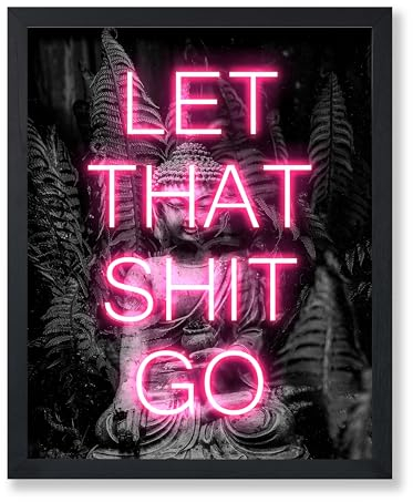 Poster Master Let That Shit Go – Motivierender Neondruck – trendige inspirierende Kunst – Geschenk für Männer und Frauen – Dekoration für Schlafzimmer, Yoga-Studio oder Spa-Raum – 20,3 x 25,4 cm,