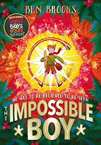 The Impossible Boy (English Edition)