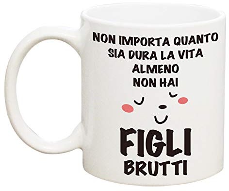Tazza Mamma Papa - Almeno Non Hai Figli Brutti - Idee Regalo Mamma Papa Originale Natale Compleanno Festa Della Mamma, Regali Natale Mamma Papa Compleanno Per La Mamma Papa, Ceramica. 330 ML