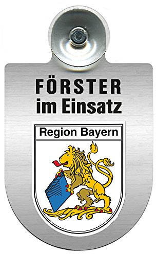 Einsatzschild Windschutzscheibe incl. Saugnapf - Förster im Einsatz - 309758 - incl. Regionen nach Wahl Farbe Region Bayern