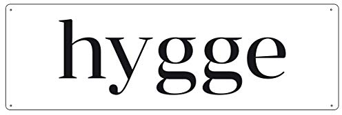 Interluxe METALLSCHILD Blechschild Hygge hyggelig dänische norwegisch Gemütlichkeit Wohlbefinden